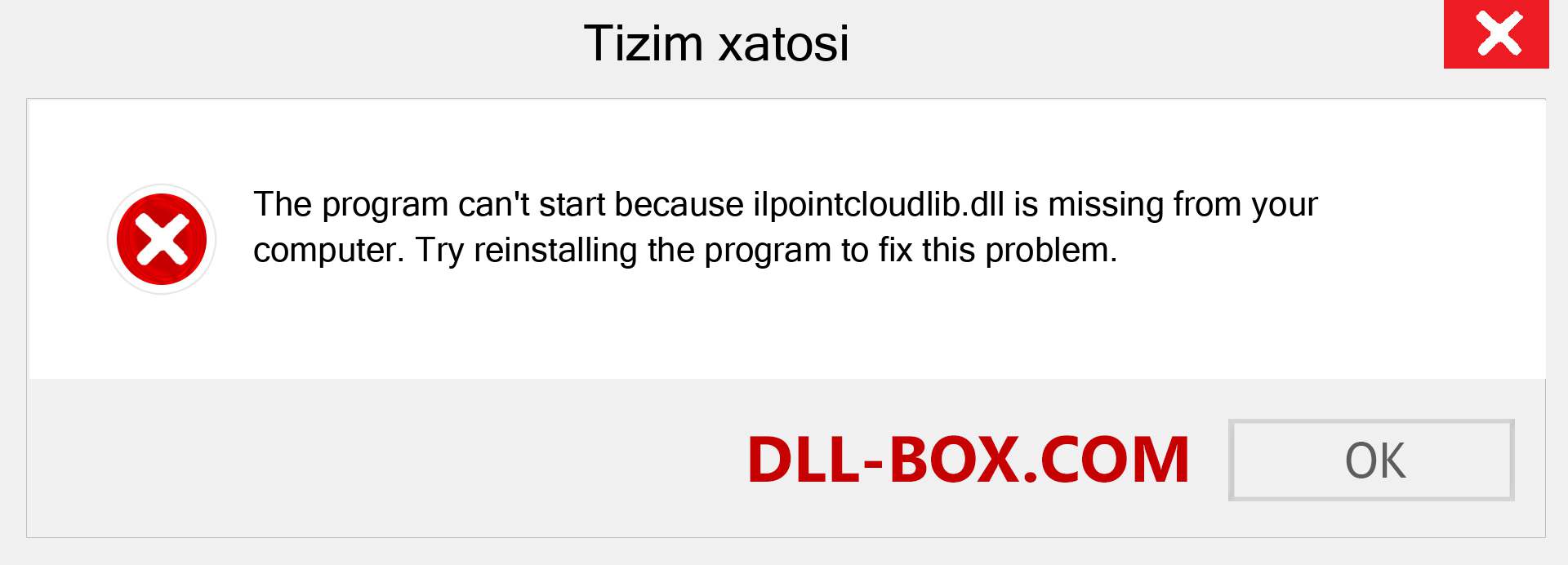 ilpointcloudlib.dll fayli yo'qolganmi?. Windows 7, 8, 10 uchun yuklab olish - Windowsda ilpointcloudlib dll etishmayotgan xatoni tuzating, rasmlar, rasmlar